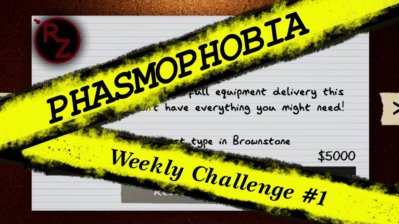 Phasmophobia (Missed Delivery) - My First Weekly Challenge #1