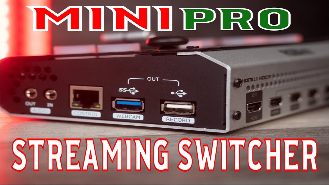 RGBlink Mini Pro Live Streaming Video Switcher Setup Installation Connection Guide 4k