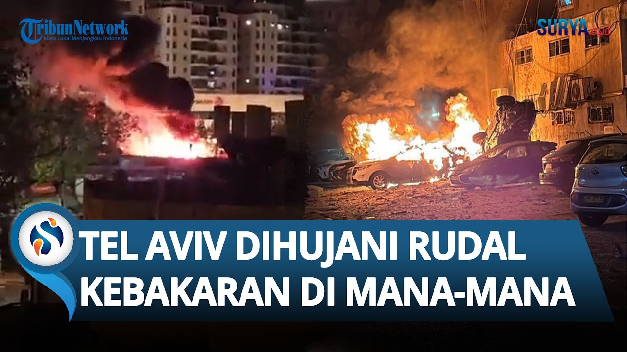 TEL AVIV KACAU! Rudal Rudal Iran Menghujani Kota, Ledakan dan Kebakaran di Mana-mana