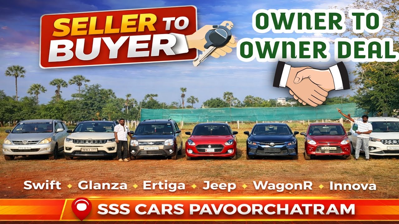 Used Cars with Full Trust 💯 | Owner Direct Deal | SSS CARS | தமிழ் 24/7