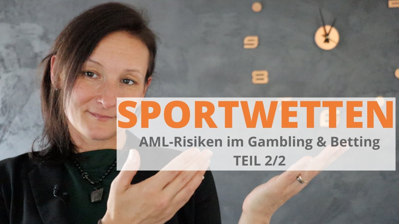 Geldwäscherisiko bei Sportwetten | Teil 2 von 2