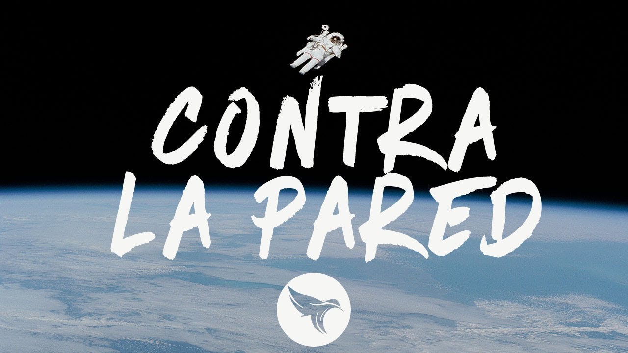 Sean Paul, J Balvin - Contra La Pared (Letra/Lyrics)