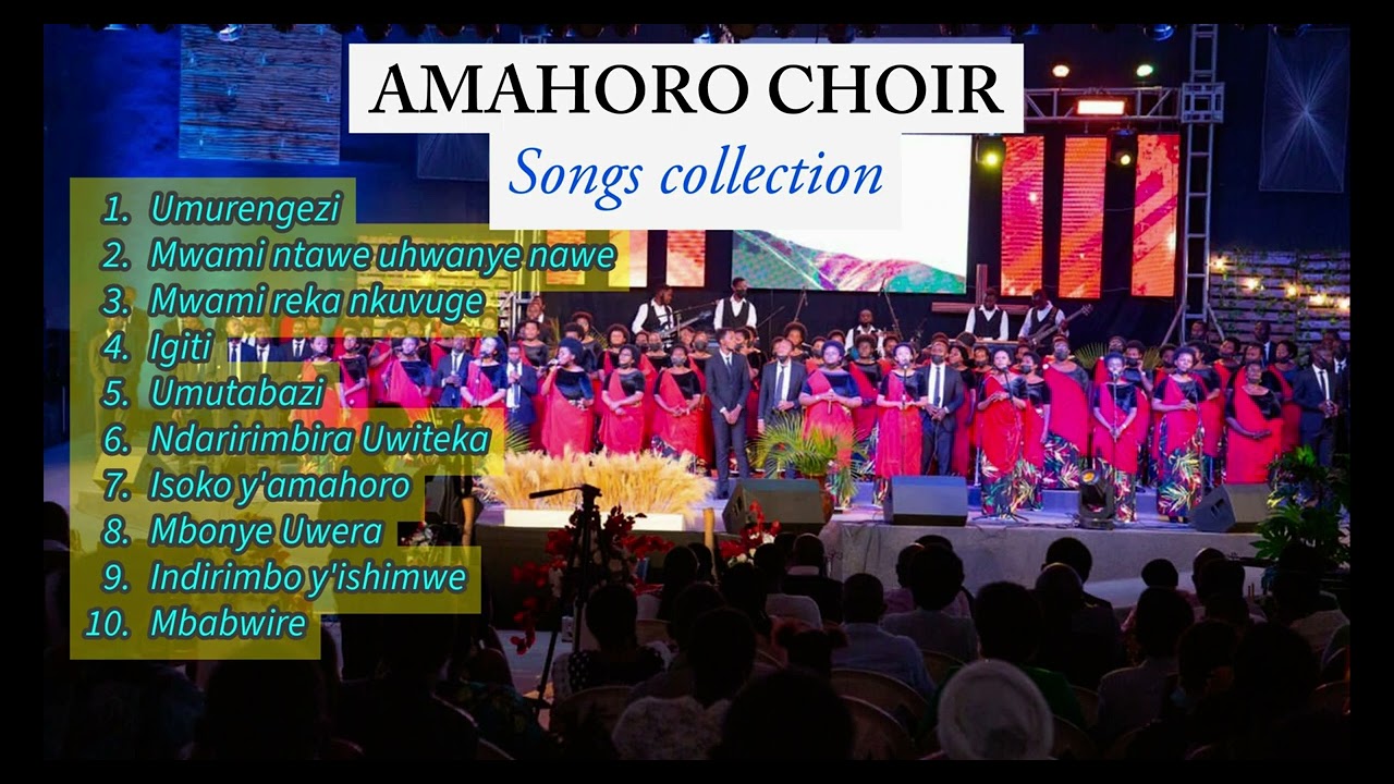 Amahoro Choir/ ADEPR Remera,   Songs collection