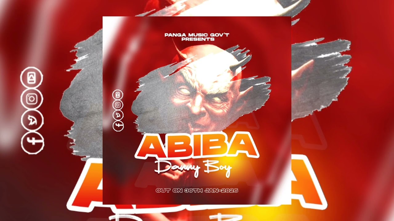 Abiba _ DannyBoy_Official_Music_Audio new music 2026