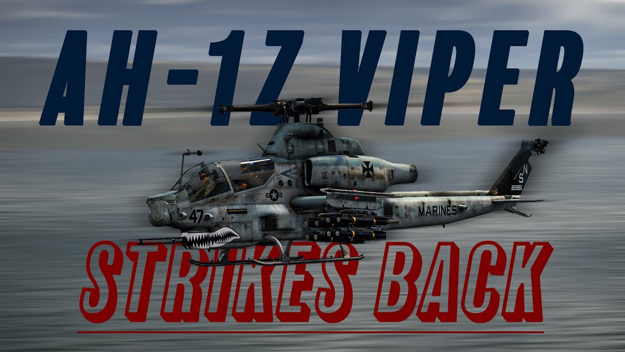 Viper Strikes Back | AH-1Z VIPER 🇺🇸 | War Thunder