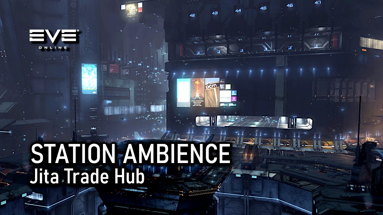 EVE Online - Jita Space Station Ambience.