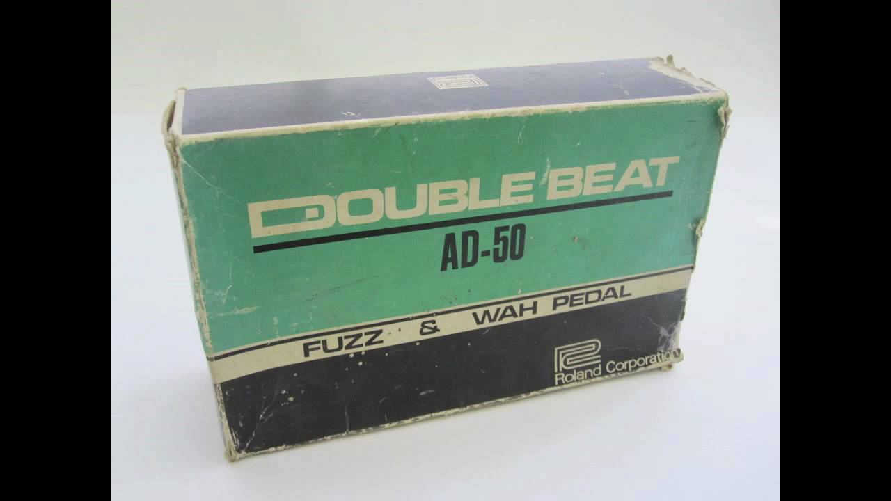ROLAND AD-50 DOUBLE BEAT FUZZ/WAH PEDAL AUDIO DEMONSTRATION