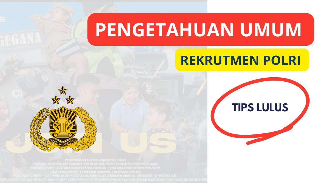 99% LULUS! Kunci Jawaban PENGETAHUAN UMUM POLRI 2025  Bocoran Soal Terbaru!