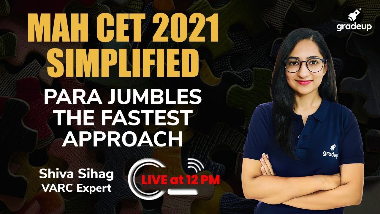 Para Jumbles | MAHCET Simplified | VARC | MAHCET MBA 2021 | Shiva Sihag | Gradeup