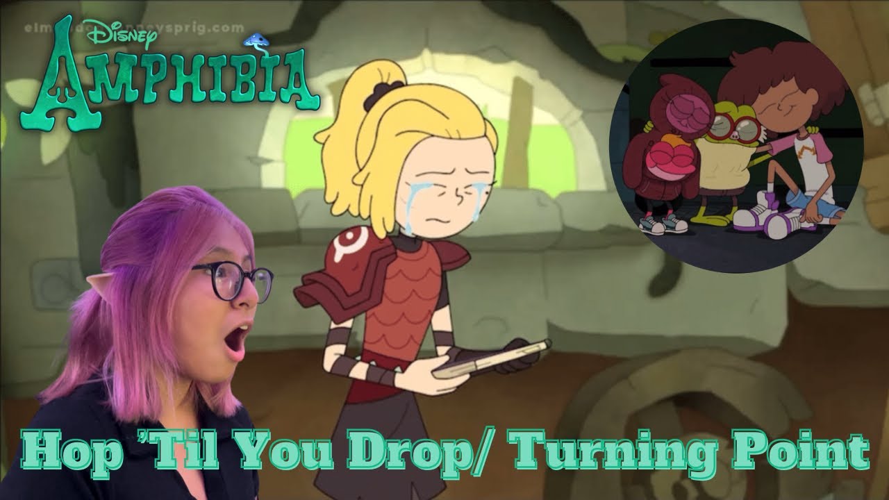 Amphibia Reaction || HOP ‘TIL YOU DROP / TURNING POINT || Season 3 Episode 2
