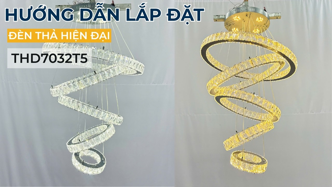 HƯỚNG DẪN LẮP ĐẶT Đ&Egrave;N THẢ HIỆN ĐẠI THD7032T5 | 355 DECOR