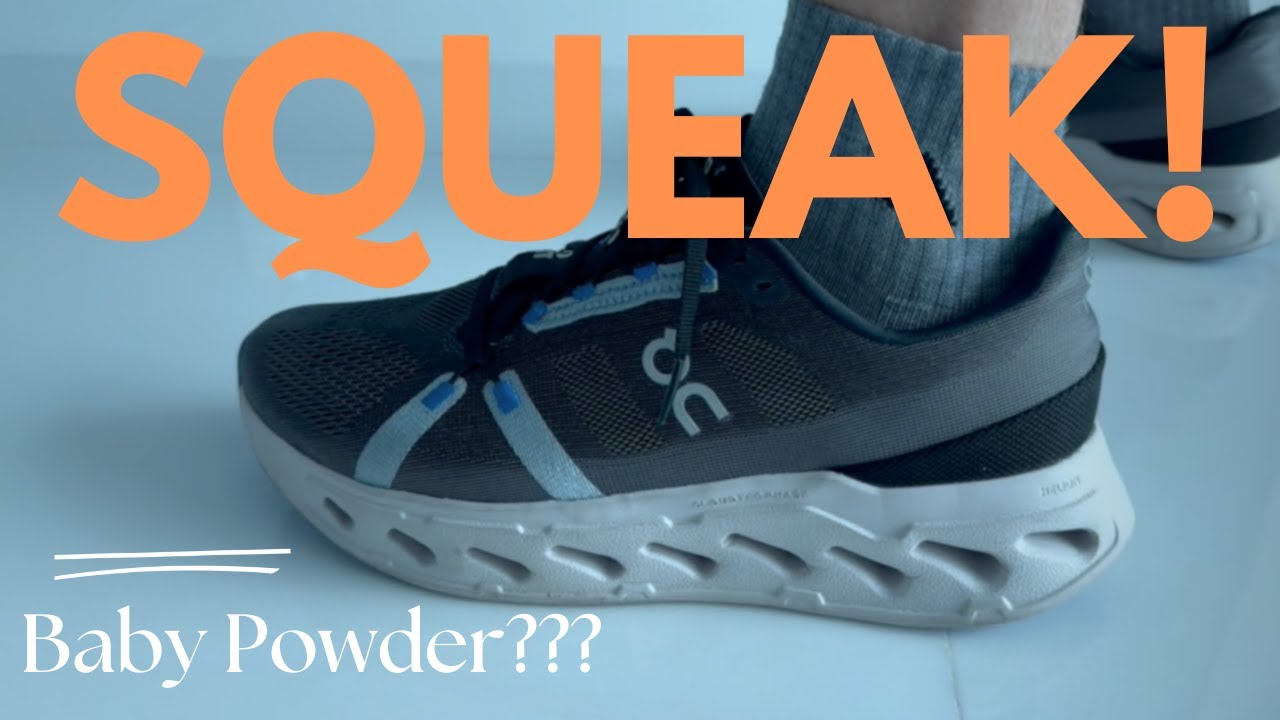 The OC Shoe SQUEAK... SO ANNOYING! Does Baby Powder Fix it??