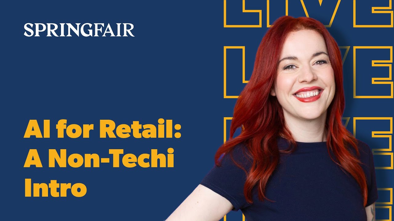 Heather Murray. AI for Retail: A Non-Techie Intro. Live from Spring Fair.
