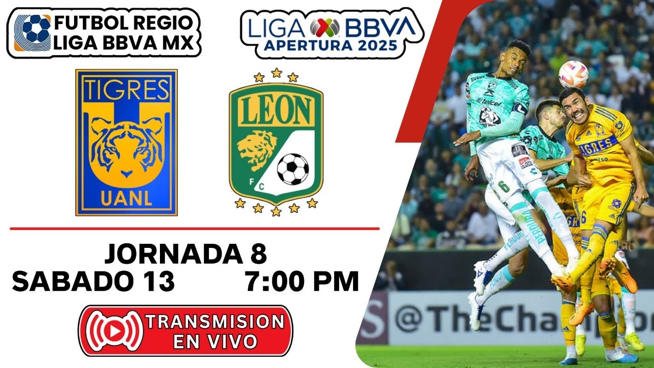 LIGA BBVA MX ║ FECHA 08 - AP. '25 ║ TIGRES VS LEON