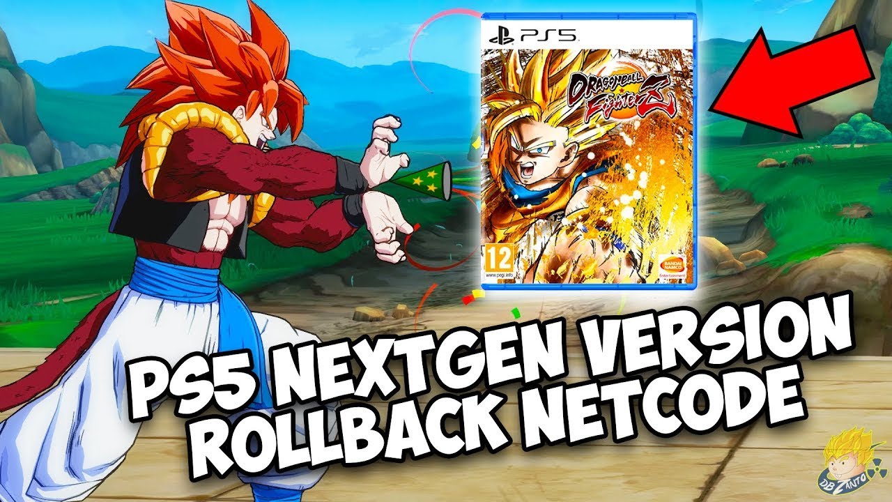 Dragon Ball FighterZ: Rollback Netcode With Playstation 5 Version Reveal