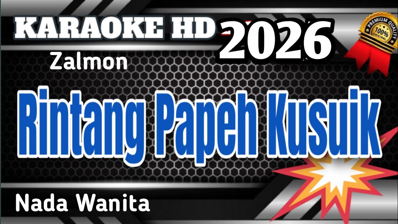 RINTANG DI PAPEH KUSUIK (Nada Rendah) || KARAOKE MINANG NADA WANITA