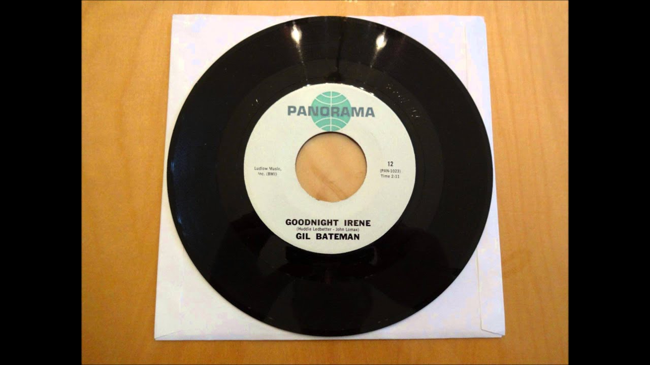 Gil Bateman Goodnight Irene