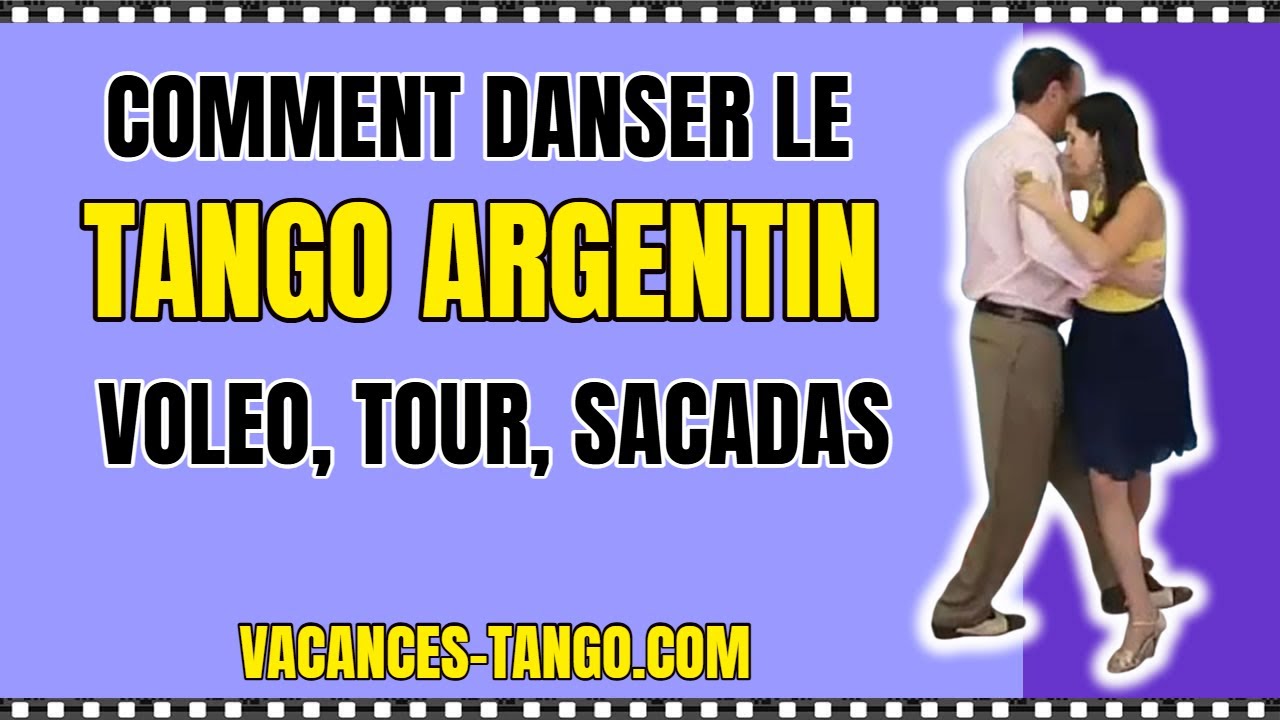 Comment danser le Tango Argentin   Voleo Tour avec Sacadas