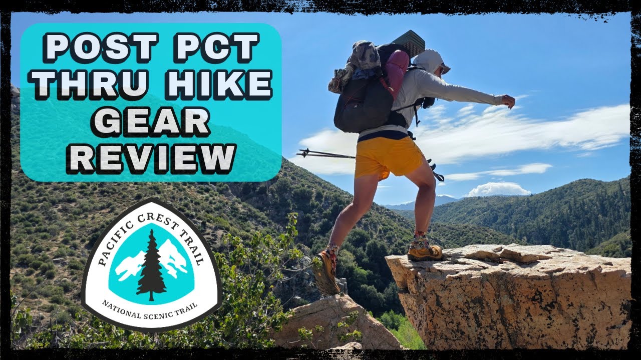 Post PCT Gear Review | What Worked & What Didn't on my Pacific Crest Trail Thru Hike!