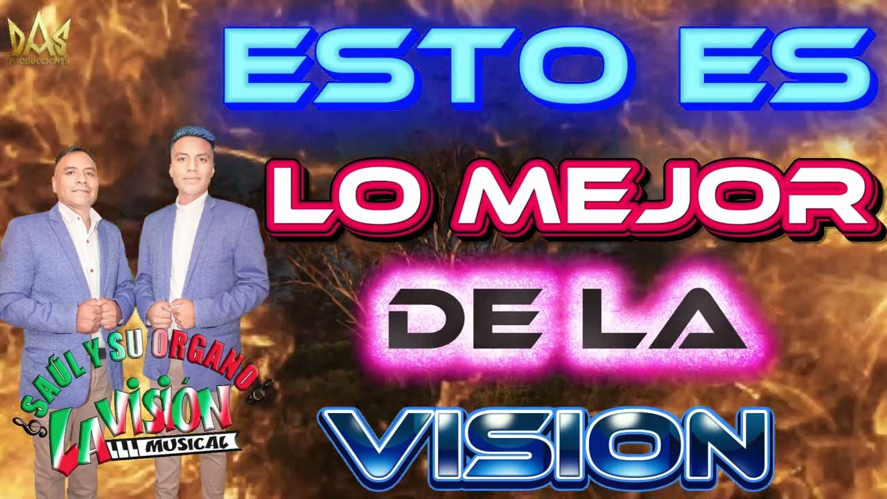 Esto es lo mejor de la visión