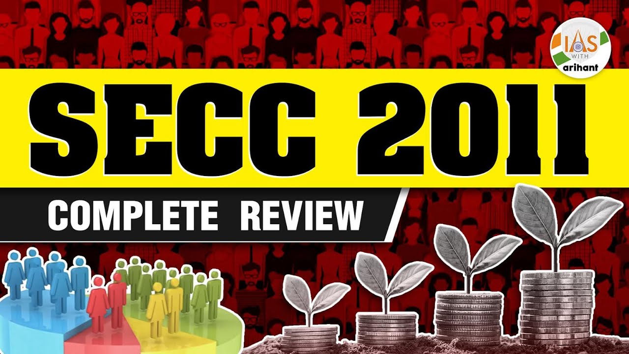 SECC 2011: What You Need to Know for UPSC IAS Exam | Indian Polity & Constitution