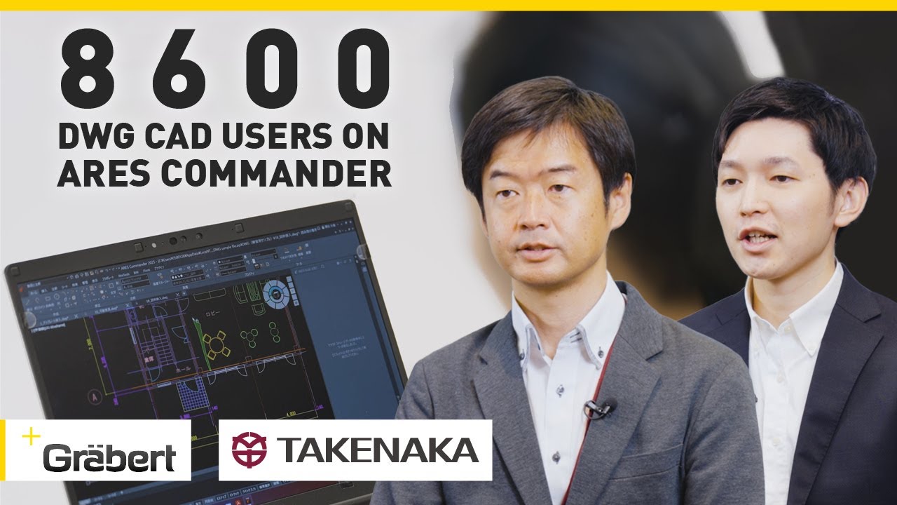8600 AutoCAD Users Migrated to ARES CAD Software at Takenaka – Customer Review