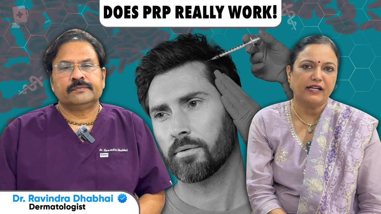 PRP Hair Treatment in Hindi | Kya PRP Se Baal Wapas Ugte Hain? | Benefits, Cost & Results
