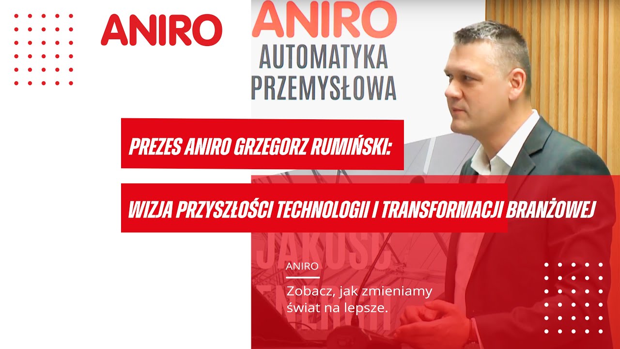 Prezes ANIRO Grzegorz Rumiński: Wizja przyszłości technologii i transformacji branżowej