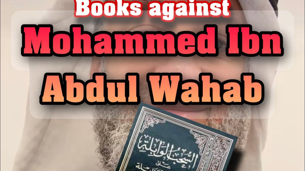 Books against Mohammed Ibn Abdul Wahab #MIAW #farishammadi