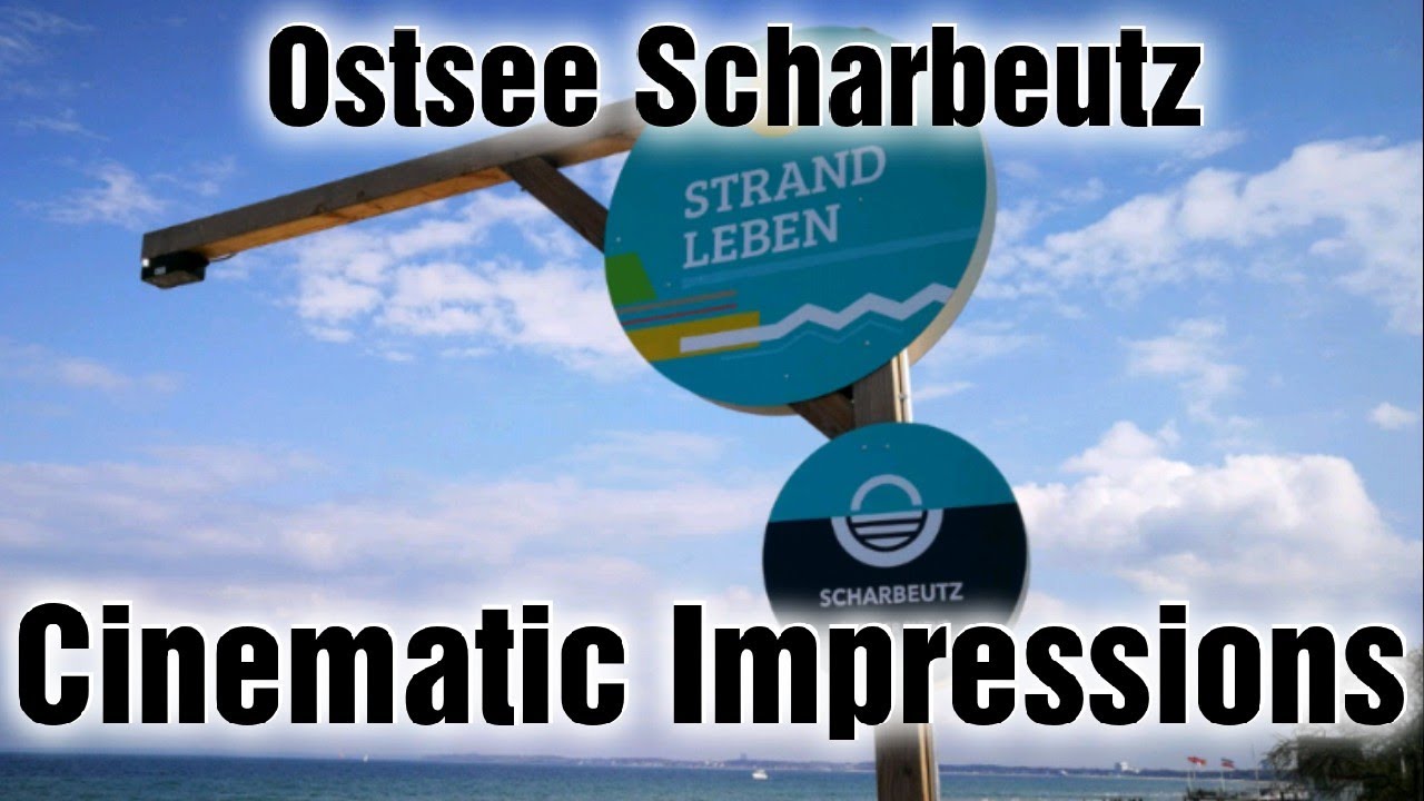 Ostsee Scharbeutz | 2021 | [Cinematic Impressions 001]