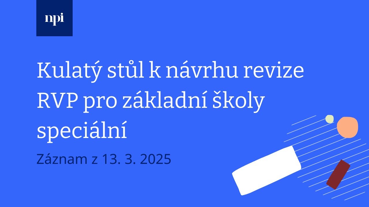 Kulatý stůl k návrhu revize RVP pro základní školy speciální (záznam)