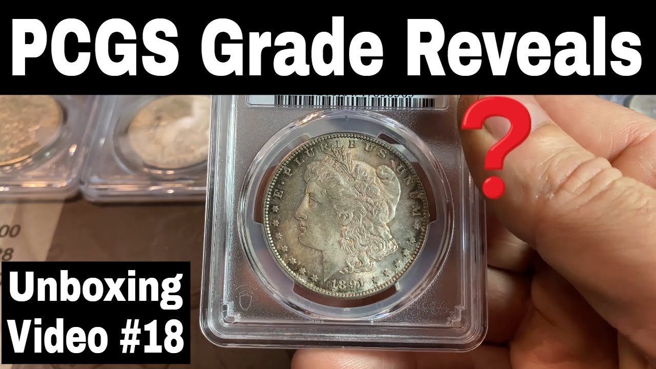 PCGS Unboxing Video #18 - Morgan Silver Dollars and More