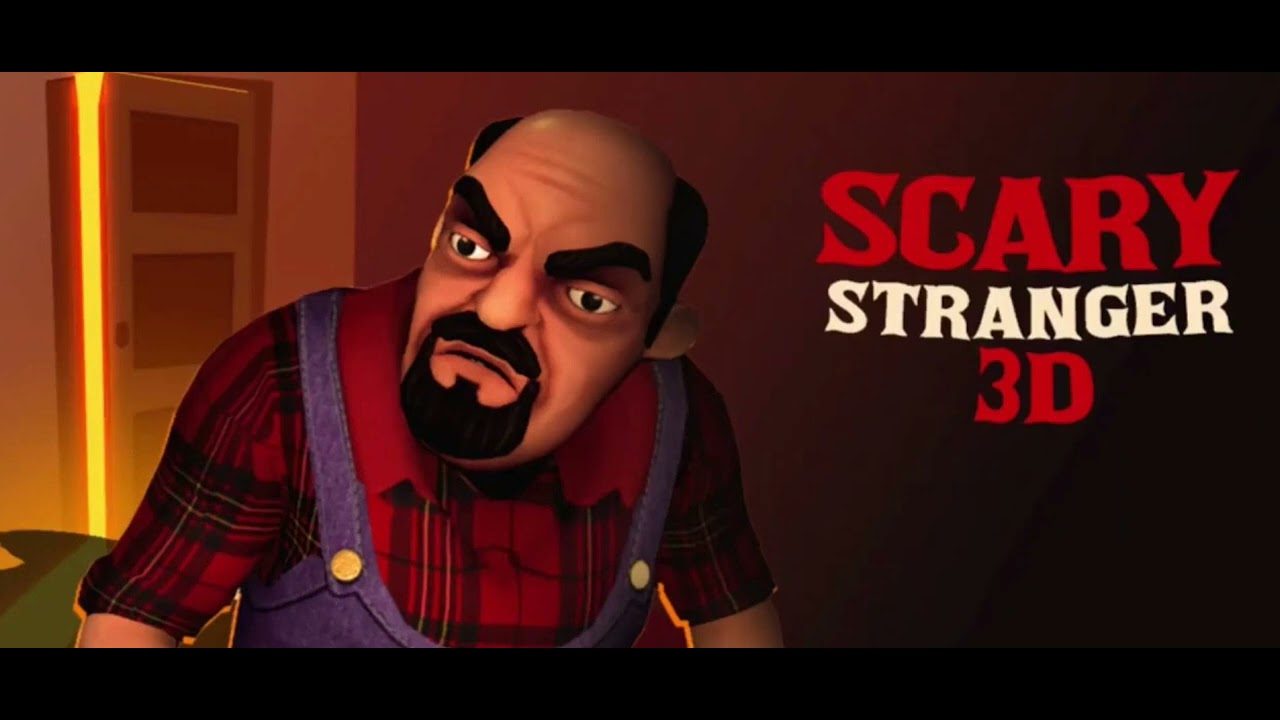 menu theme - scary stranger 3d