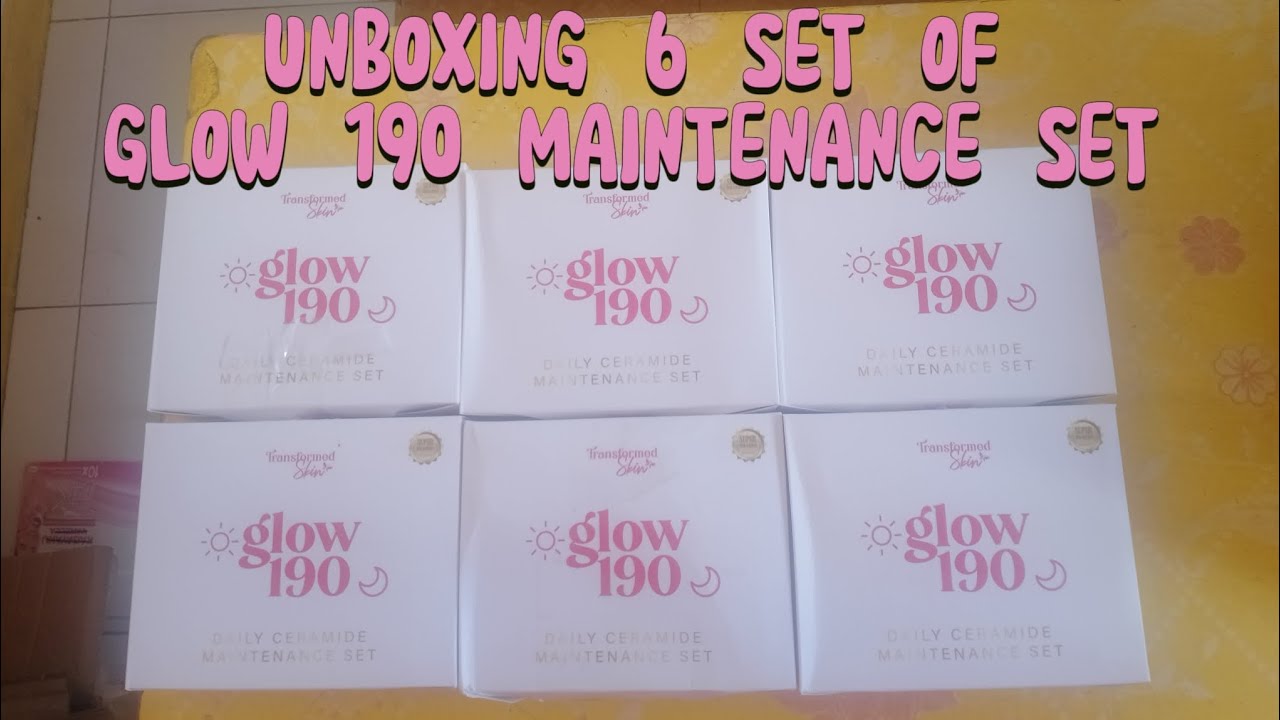 UNBOXING 6 SETS OF GLOW190 MAINTENANCE SET #skincare #unboxing