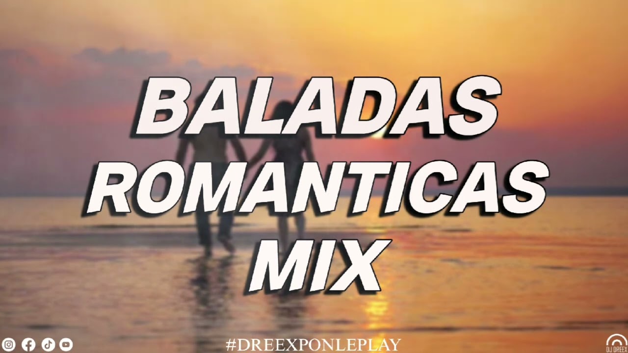 BALADAS ROMANTICAS MIX 2023 / Amor Del Bueno, Causa Dolor, Me Estoy Enamorando,Tu, Salvame, Cuentame