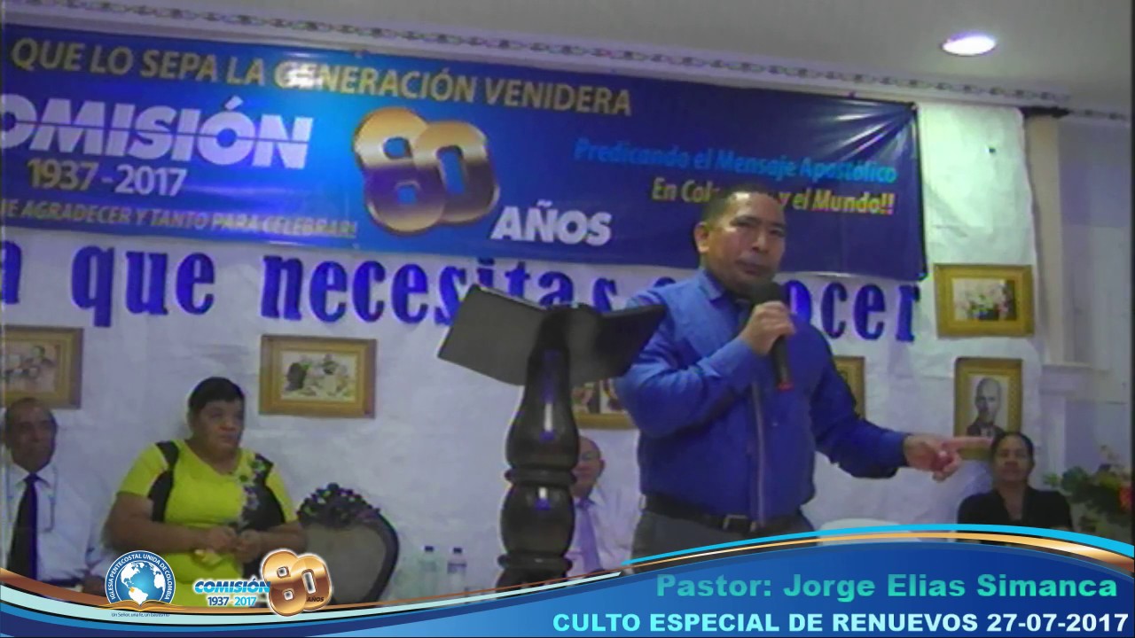 JESUCRISTO VIVE - PASTOR: JORGE ELIAS SIMANCA