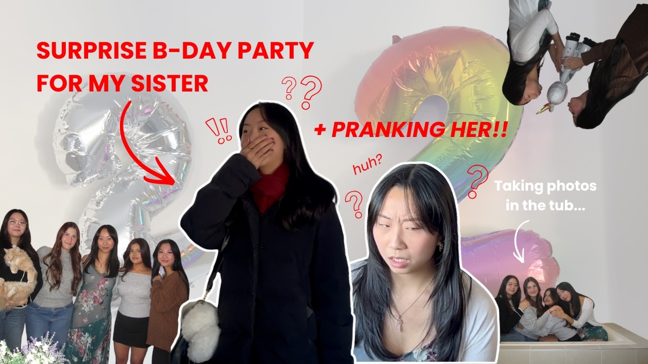 We Surprised My Sister for her Birthday (Then PRANKED Her!)