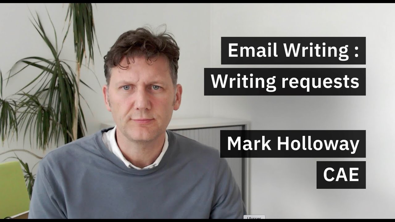 Email writing 6 - Making a Request