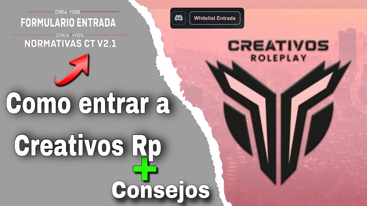 COMO ENTRAR A *CREATIVOS RP* + CONSEJOS
