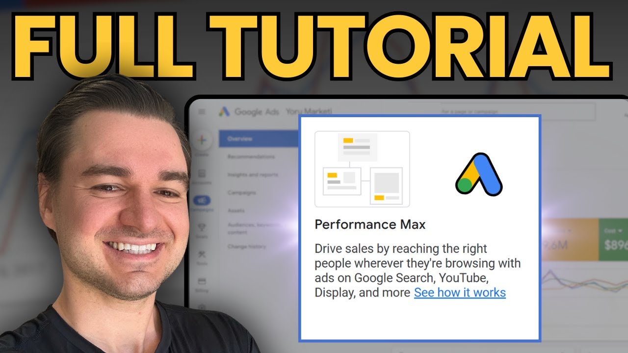 Performance Max FULL Tutorial & Campaign Setup (Google Ads)