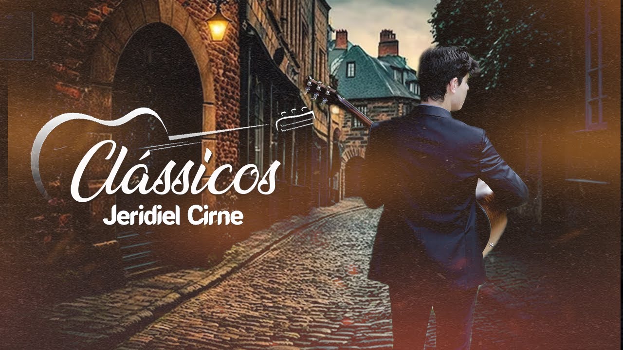 Jeridiel Cirne | Clássicos 1 (Completo)