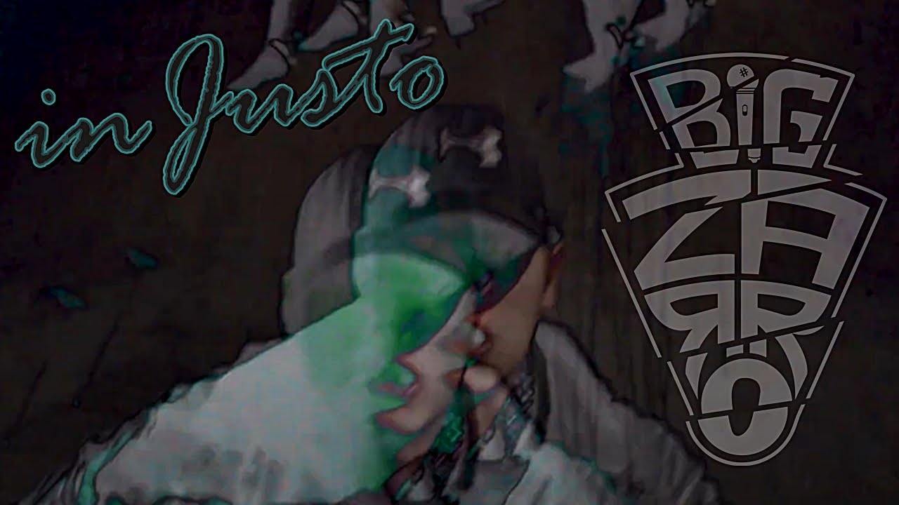 BIG&middot;ZARRO - IN&middot;JUSTO (Video Oficial) 2018