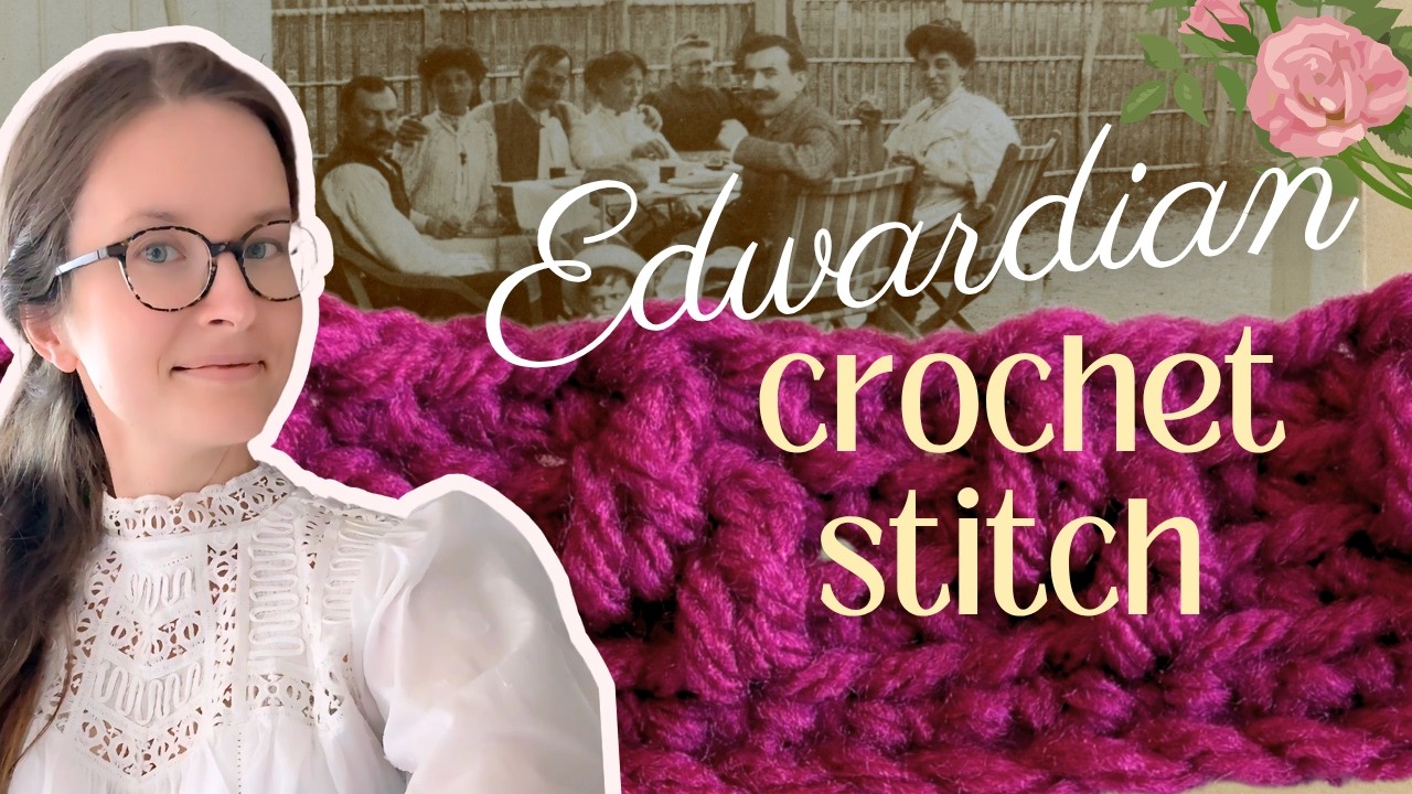I Tried a 1904 Edwardian Crochet Stitch! 🧶 | Vintage Vlog & Step-by-Step Tutorial