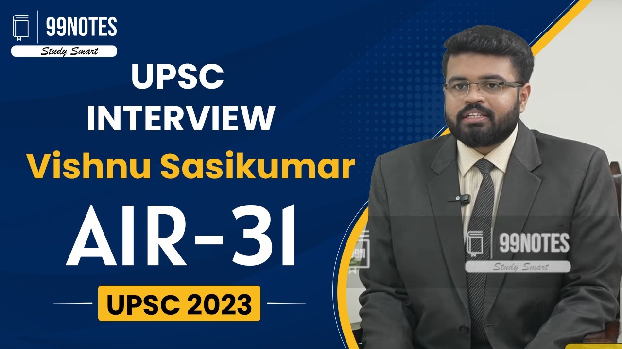 Vishnu Sasikumar UPSC Topper 2023 Rank-31 | UPSC Mock Interview 2023 | IAS Interview