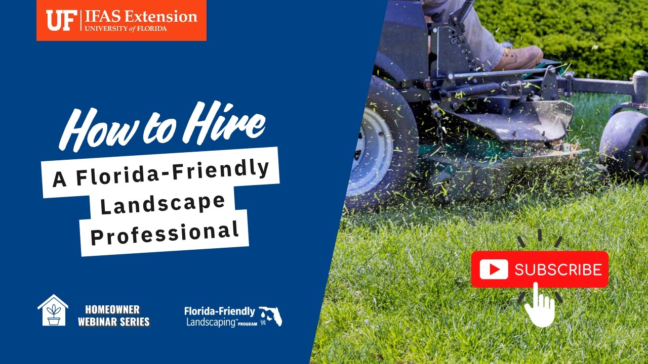 Hiring Florida-Friendly Landscaper