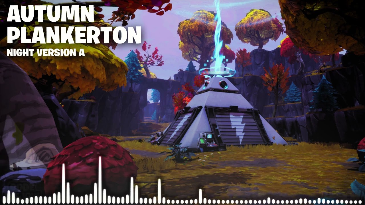 Fortnite Save The World Autumn Plankerton Music - Night Version A 
