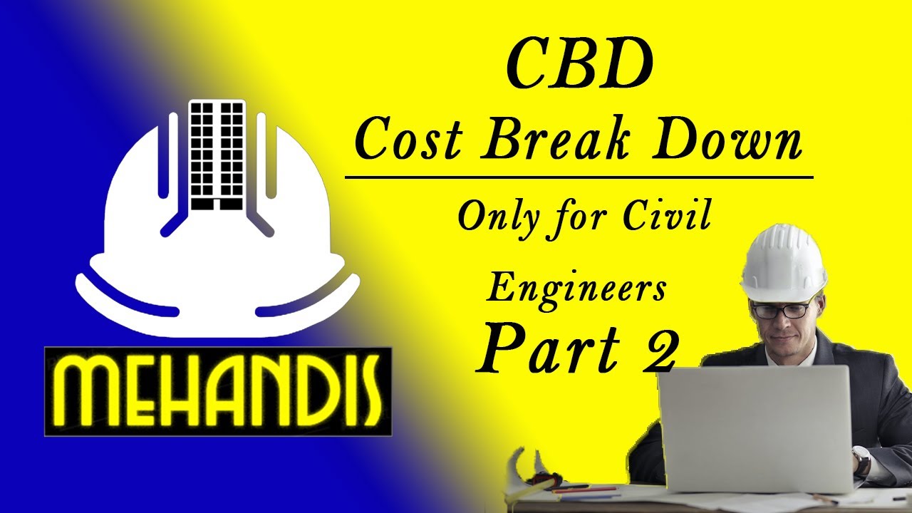 CBD / Cost Break Down / Example for Civil Engineer