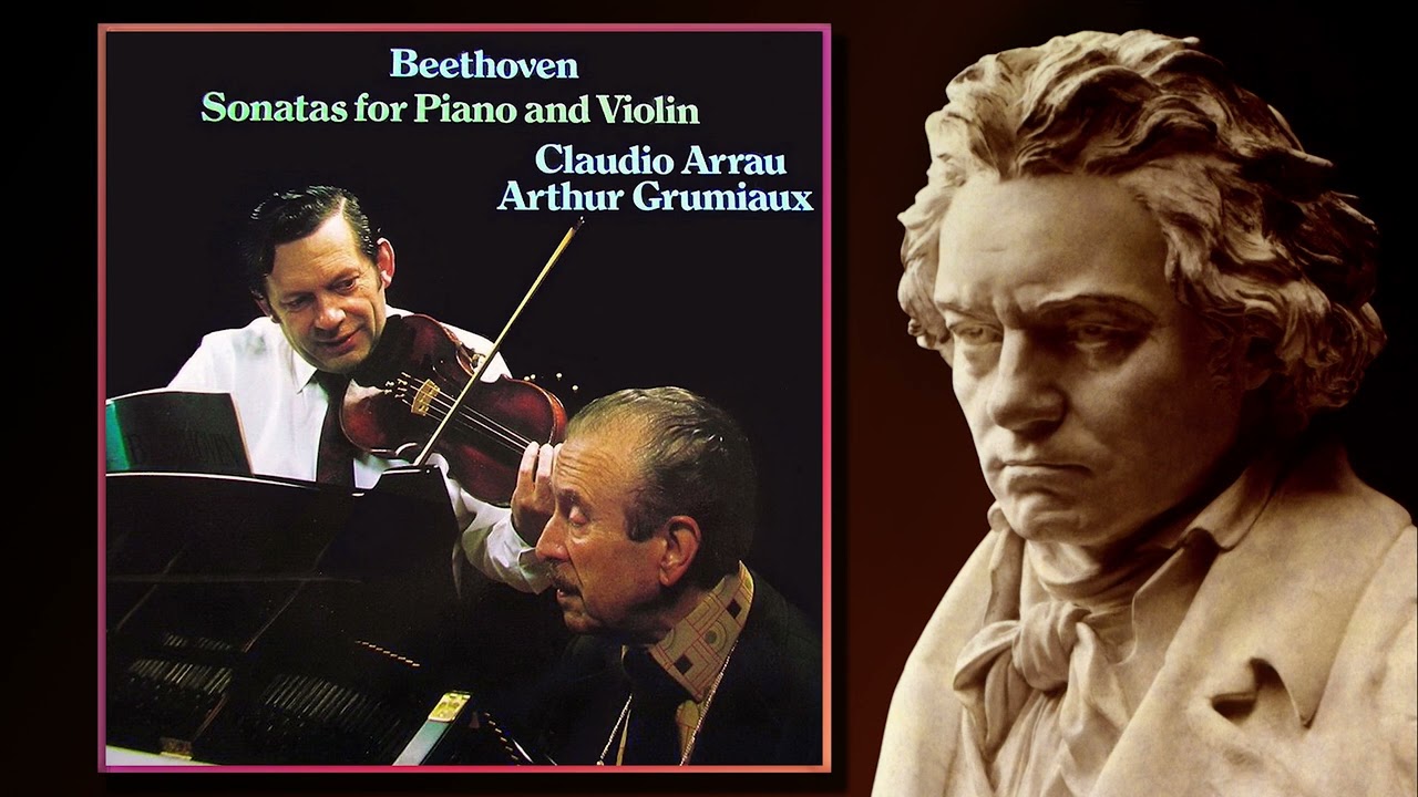 Beethoven: Violin Sonata No. 5 in F, Op. 24 “Spring” - Claudio Arrau & Arthur Grumiaux. Rec. 1976