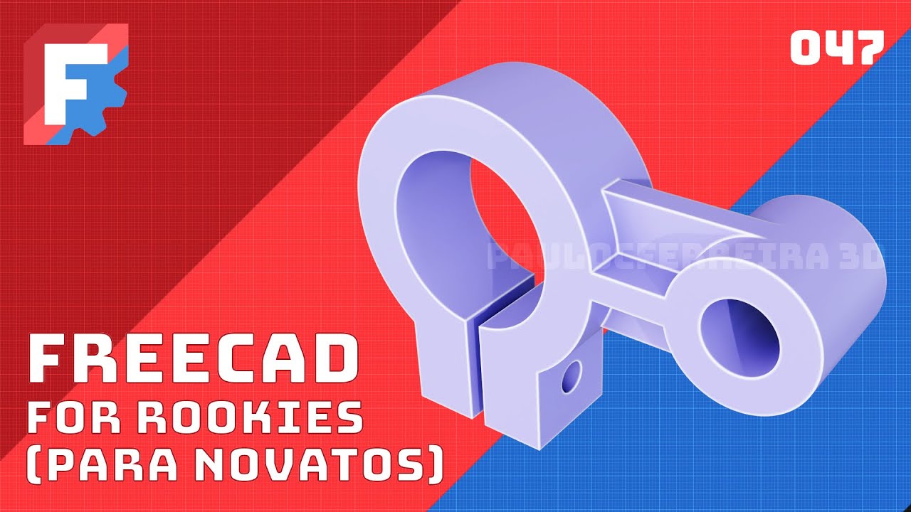 FreeCAD para Novatos - 047