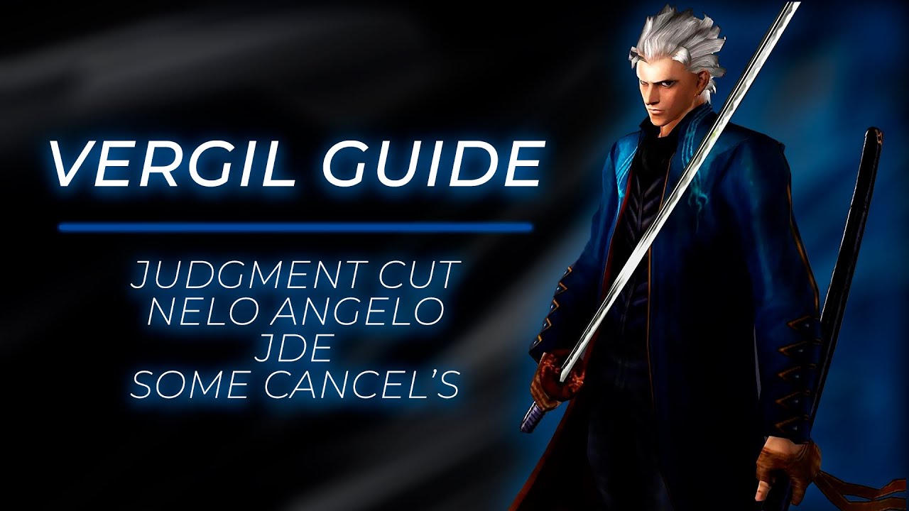 ГАЙД НА ВЕРГИЛИЯ ДЛЯ САМЫХ МАЛЕНЬКИХ В DEVIL MAY CRY 3 | COMBO GUIDE